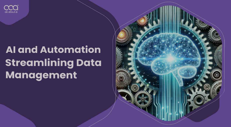 AI and Automation Streamline Data Management